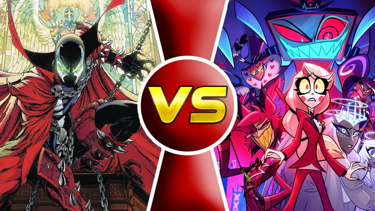 Spawn (Image Comics) VS. Hellaverse (Hazbin Hotel a Helluva Boss)