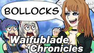 Waifublade Chronicles 3 (Part 2)