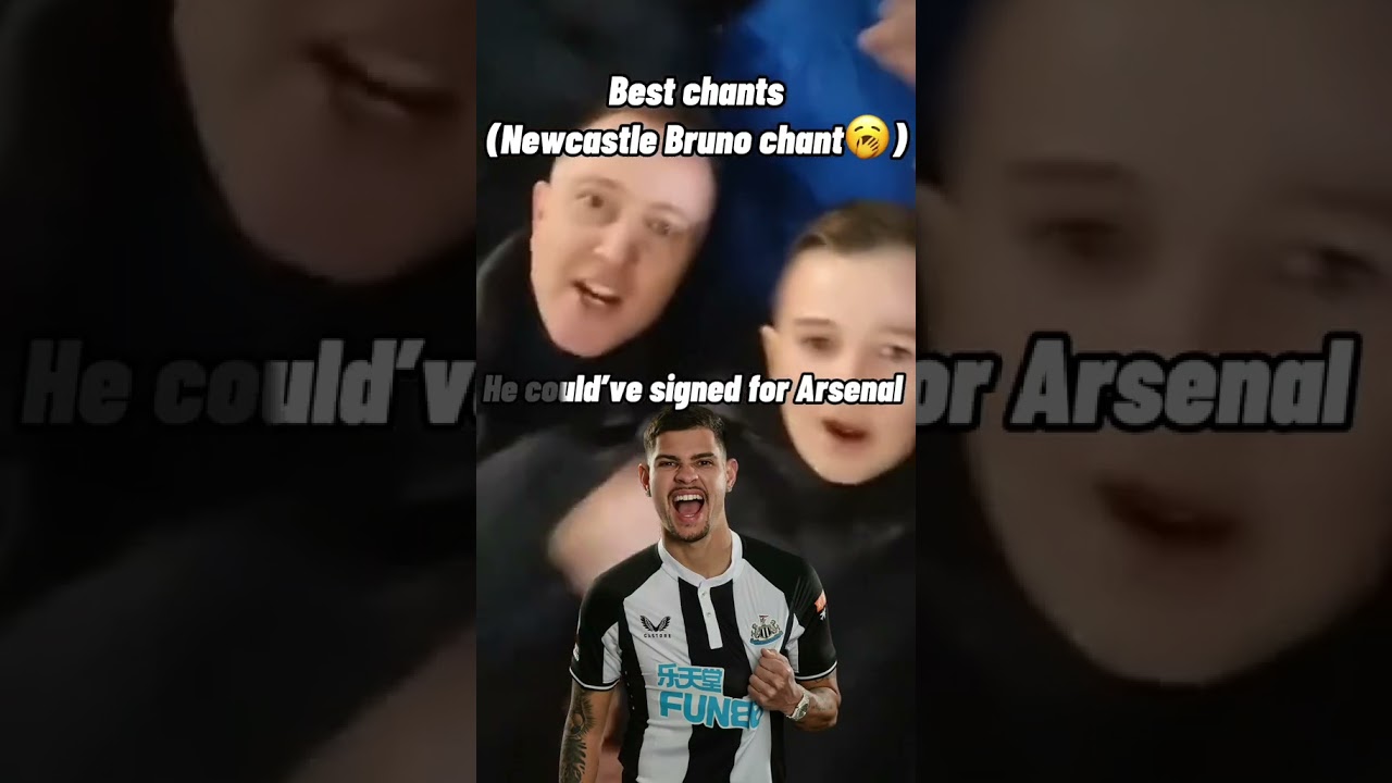 Bruno Guimaraes Newcastle Chant 