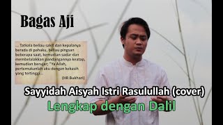 Sayyidah Aisyah Istri Rasulullah (cover) - Bagas Aji