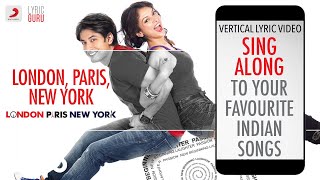 London, Paris, New York - Official Bollywood Lyrics|Ali Zafar|Sunidhi Chauhan