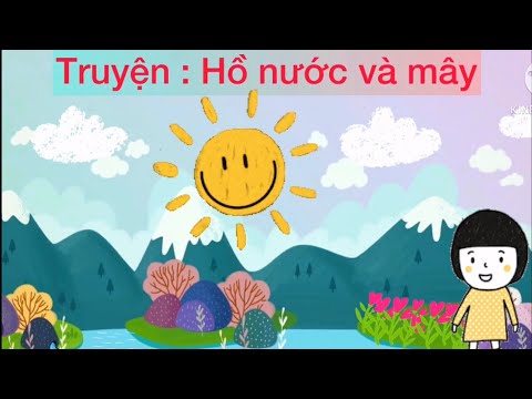 Video Truyện hồ nước và mây ( La La TV) - youtube