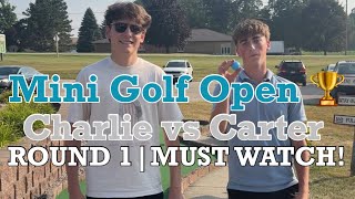 The Mini Golf Open 🏆 ROUND 1, Carter vs Charlie (MUST WATCH!)
