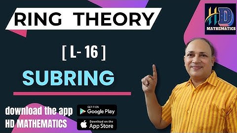subrings in ring theory/L16/rings in modern algebra abstract algebra in hindi bsc Msc csir net maths