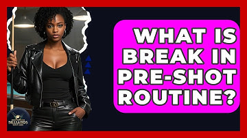 What Is Break In Pre-Shot Routine? - Billiards Hustlers