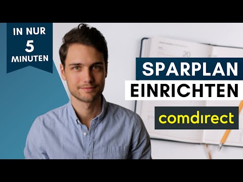 Sparplan einrichten bei comdirect: in nur 5 Minuten zum Sparplan (2020)