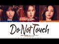 MISAMO - &#39;Do not touch&#39; Lyrics [Color Coded_Kan_Rom_Eng]