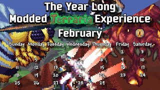 Industrialization ✦ The Modded Terraria Experience ✦ Part II - February [Season 2 Recap]