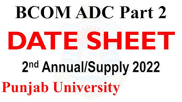 BCOM ADC Part 2 Official Date Sheet 2nd Annual 2022 Punjab University - Commerce Updates Online