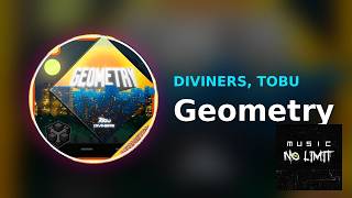 Diviners, Tobu - Geometry