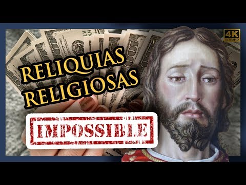 Vídeo: 10 Reliquias Inusuales - Vista Alternativa