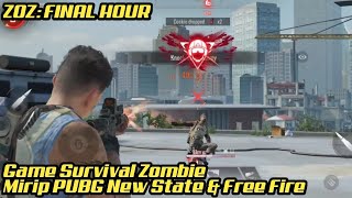 ZOZ Final Hour - Game Survival Gabungan PUBG New State & Free Fire | Ada Map Mall Troi screenshot 3