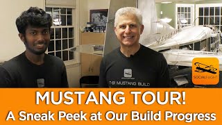 MUSTANG TOUR! A Sneak Peek at Our Build Progress by SocialFlight 981 views 2 months ago 12 minutes, 24 seconds