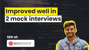 Technical Mock Interview | SDE at NO BROKER | Student Developer @ GSOC| Urban Company expert