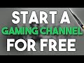 How To start a Gaming channel on YouTube for free 2015! (Commentary/Advice!)