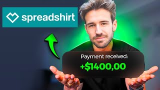 How to Use Spreadshirt and Make Money: A Step-by-Step Guide 2023