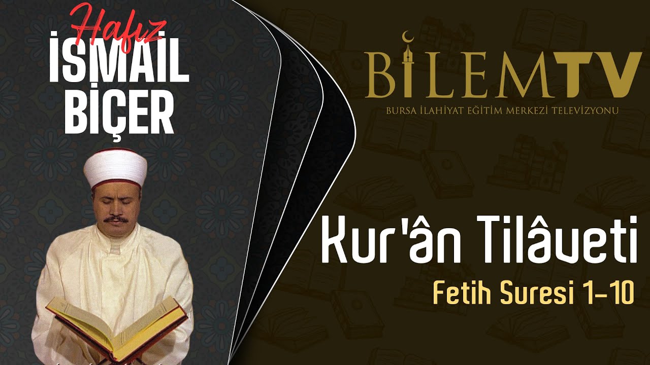 İsmail Biçer - Fetih 1-10 (BİLEM TV Düzenlemesi)
