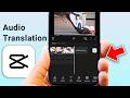 How to Use CapCut Audio Translation to Speak Different Languages