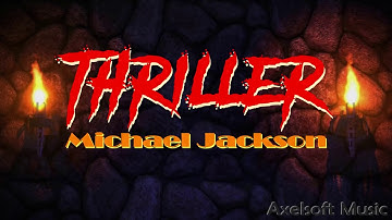 Michael Jackson - Thriller (Axelsoft