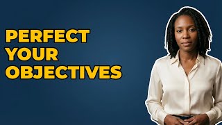 How To Write SMART Project Objectives Effectively