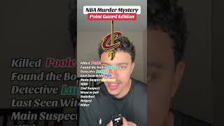 NBA Point Guard Murder Mystery 🔥