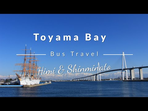 Burikani Bus: Himi & Shinminato in Toyama