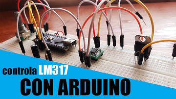 REGULA VOLTAJES CON MUCHA PRECISION 😱😱 || Controla el LM317 con Arduino