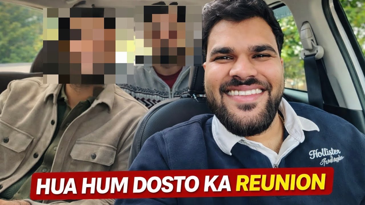 Hua hum dosto ka reunion 🕺