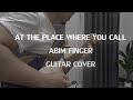 At The Place Where You Call - Abim Finger Version | Cover by BHZ