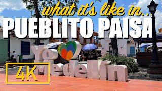 What it's like in Pueblito Paisa, Medellín