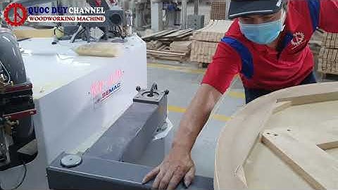 Máy Dán Cạnh Cong Bán Tự Động SMBL 620 Dán Cánh Cửa Hiệu Quả | Máy Dán Cạnh Cong | Quốc Duy