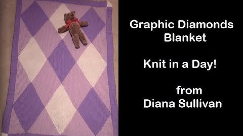 Graphic Diamonds Blanket - Afghan in a Day by Diana Sullivan