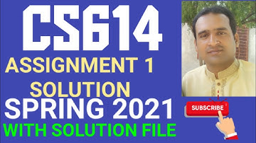cs614 assignment 1 solution spring 2021 ~ cs614 assignment 1 solution