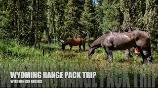Wyoming Range National Recreation Trail By Horse Back A True Wilderness Experience