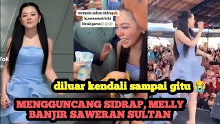 MELLY MENGGUNCANG ‼️ Langsung Banjir Saweran Sultan Sidrap