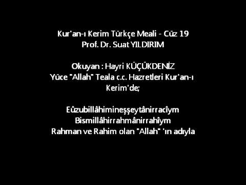 Kur'an-ı Kerim Türkçe Meali - Cüz 19