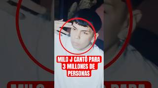 Milo J con 16 AÑOS CANTÓ para 3 MILLONES de PERSONAS