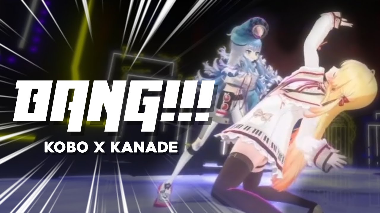 BANG!!! - Kobo Kanaeru x Otonose Kanade Cover