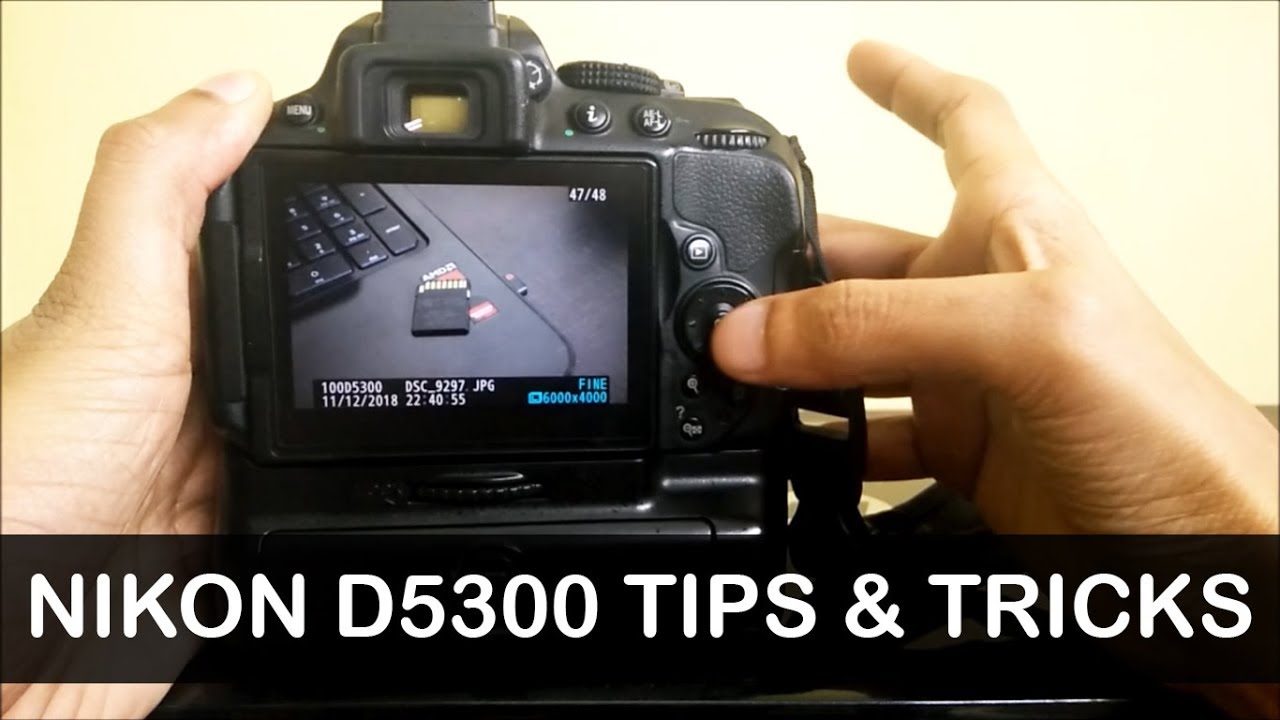 Nikon D5300 Tips And Tricks Lock Images Youtube