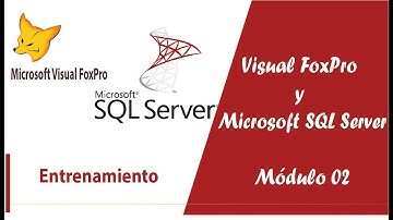 Spot publicitario VFP y SQL Server -  Módulo 02 || Víctor Ramos