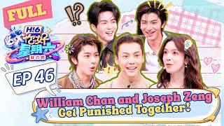[ENG] William Chan and Joseph Zeng Get Punished Together! | Hello Saturday E46 | Hi6 你好星期六