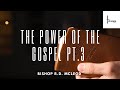 The Power of the Gospel Pt. 3