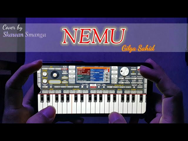 NEMU - GILGA SAHID 》Cover lagu Nemu ORG android (2024) class=