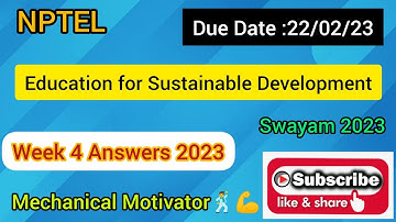 Education for Sustainable Development | Week 4 Quiz | Assignment 4 Solution | NPTEL | SWAYAM 2023