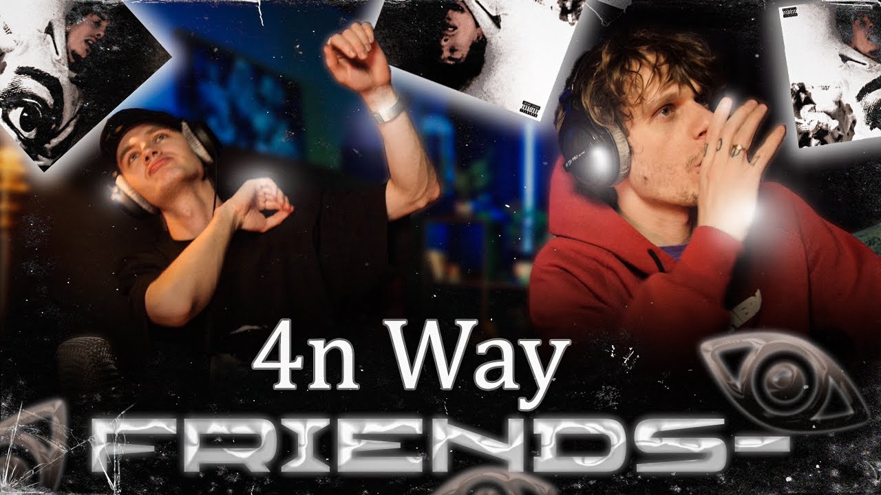4n Way - FRIENDS- | Реакция SHOSLYSHNO - YouTube