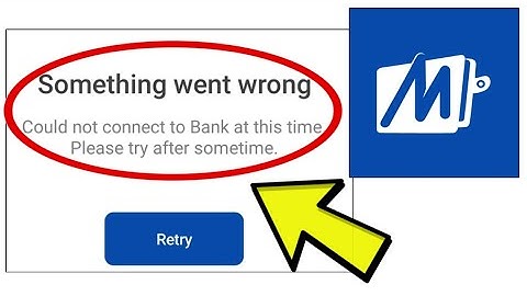 How To Fix Mobikwik App Something went wrong Could not connect to Bank at this time Problem Solved