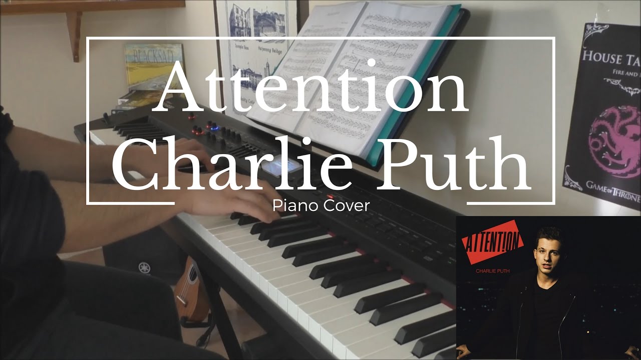 Attention - Charlie Puth (Piano Cover & Sheet)