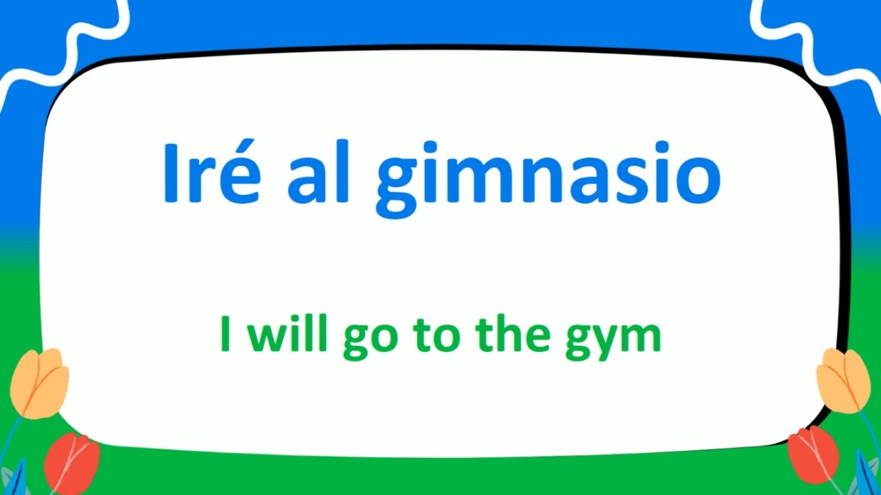 70 ESSENTIAL Spanish FUTURE Tense Sentence Patterns to MASTER VERB Conjugations!