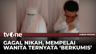 Download lagu VIRAL! Calon Istriku Ternyata Laki-laki | Kabar Petang tvOne