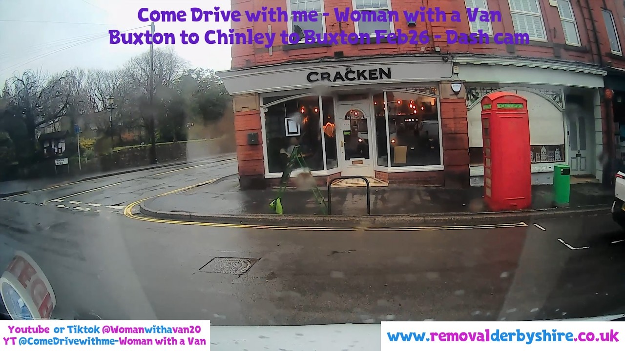 POV: Buxton to Chinley to Buxton Feb26 - Come Drive with Me - Woman with a Van - Dash Cam
